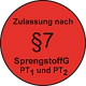 Zulassung nach §7 SprengstoffG